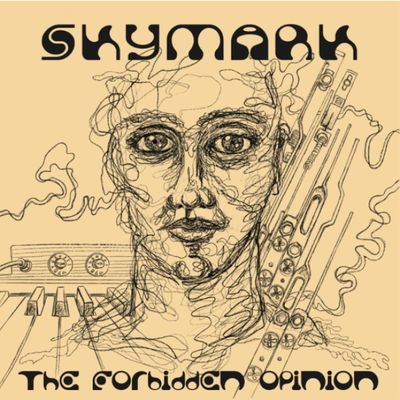 Skymark — The Forbidden Opinion LP vinyl cover