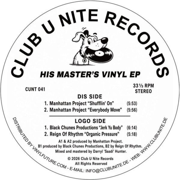 Manhattan Project, Black Chunes Productions, Reign Of Rhythm — His Master's Vinyl EP vinyl cover