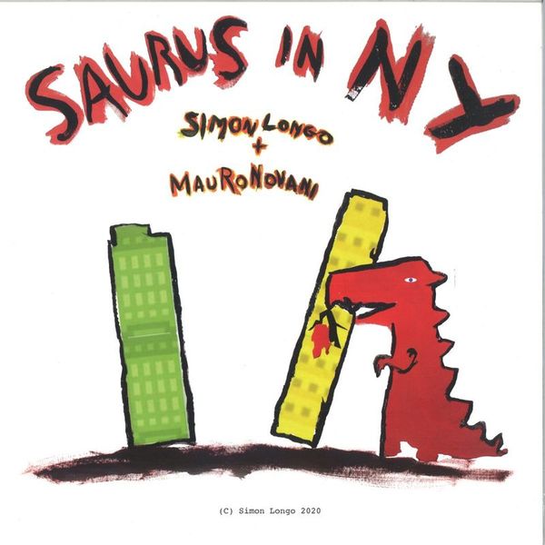 Simon Longo — SAURUS IN N.Y. 12" vinyl cover