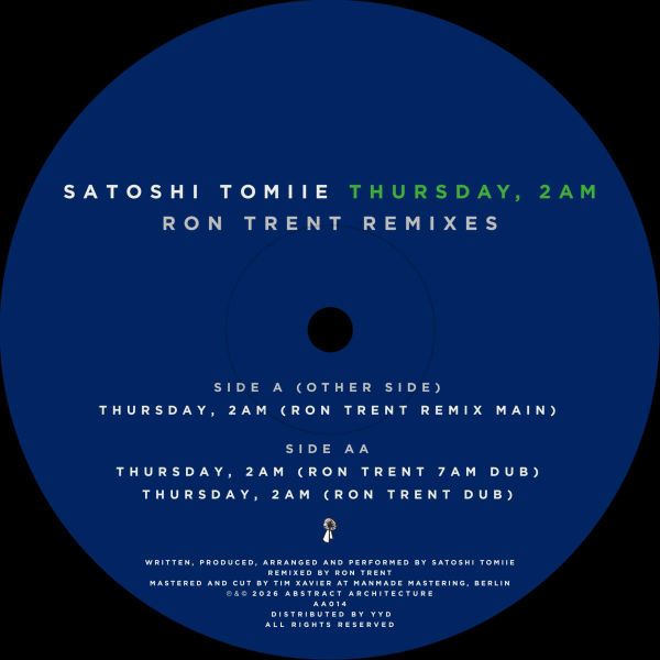 Satoshi Tomiie — Thursday, 2am – Ron Trent Remixes vinyl cover