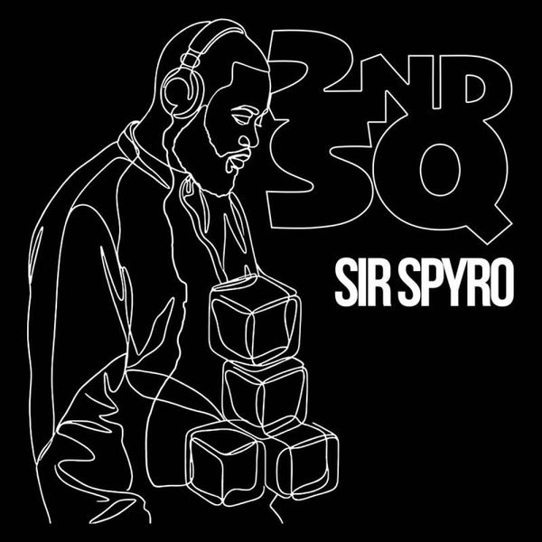 Sir Spyro — 2ND SQ vinyl cover