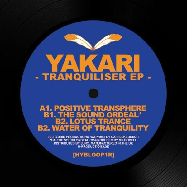 Yakari aka Cari Lekebusch — Tranquiliser EP (reissue) vinyl cover