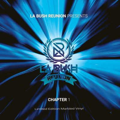 Various — LA BUSH REUNION - CHAPTER 1 vinyl cover