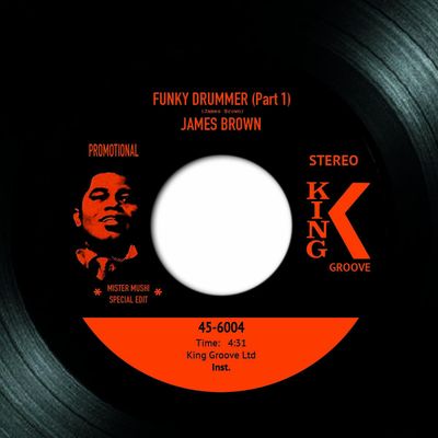 James Brown — Funky Drummer (mister mushi edits) (7") vinyl cover
