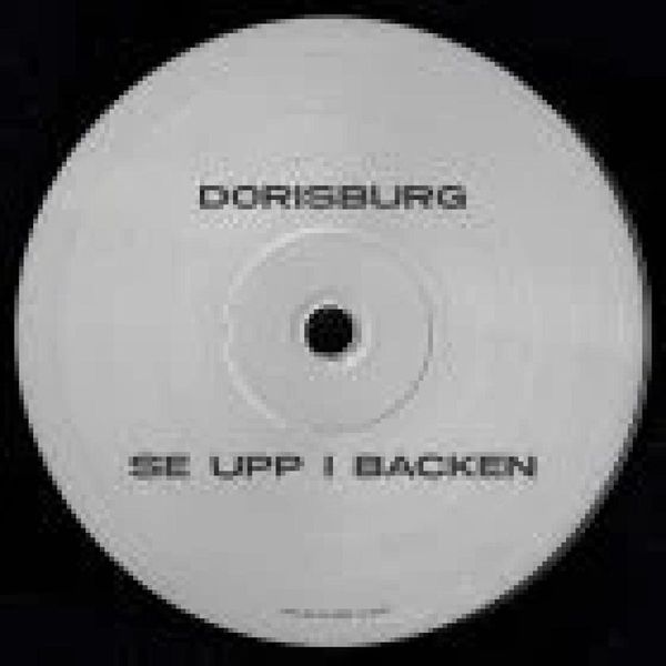 Dorisburg, Human Space Machine — Se upp I backen / Lore vinyl cover