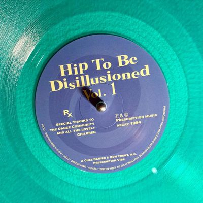 Chez Damier, Ron Trent, M.D. — Hip To Be Disillusioned Vol. 1 vinyl cover
