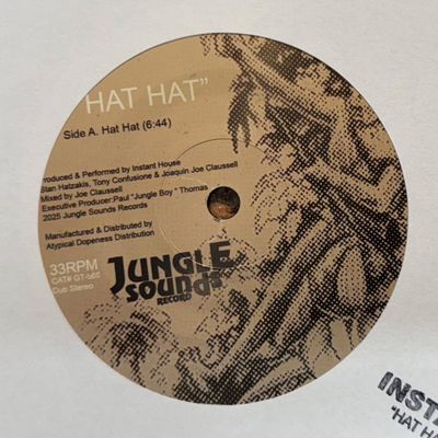 Instant House, Joe Claussell — Hat Hat (7") vinyl cover