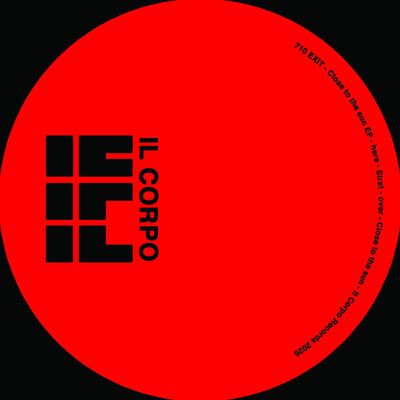 710 Exit — CLOSE TO THE SUN (10") vinyl cover