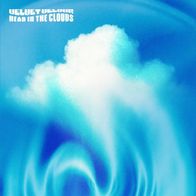 Velvet Velour — Head In The Clouds vinyl cover