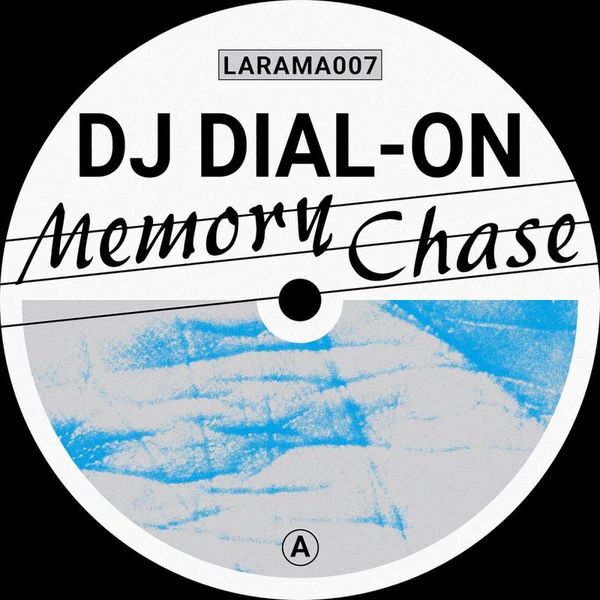 Dj Dial-On — Memory Chase vinyl cover