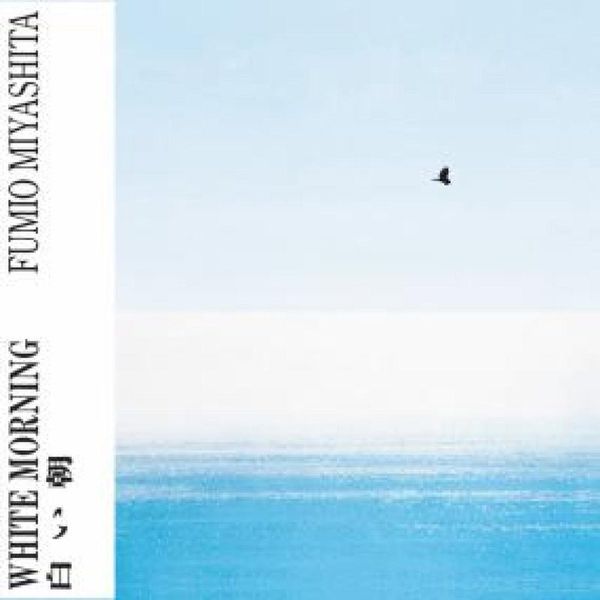Fumio Miyashita — WHITE MORNING vinyl cover