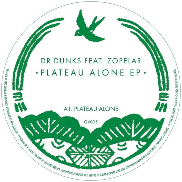 Dr Dunks, & Zopelar — Plateau Alone EP vinyl cover