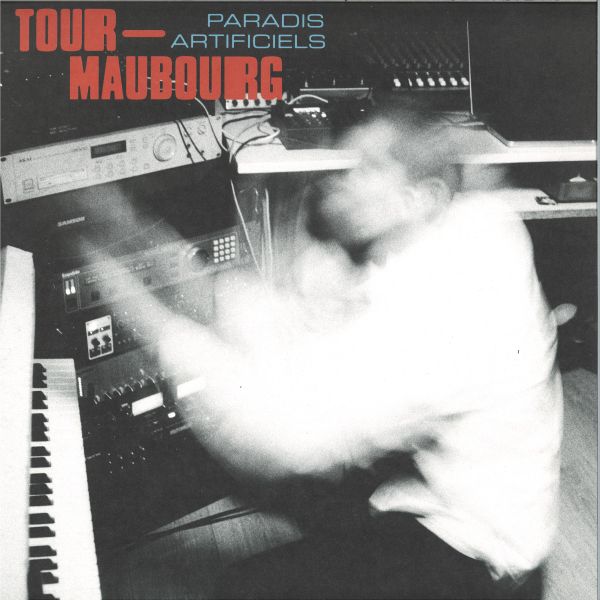 Tour-Maubourg — Paradis Artificiels LP vinyl cover