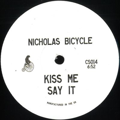 Nick Bike — Kiss Me Say It vinyl cover