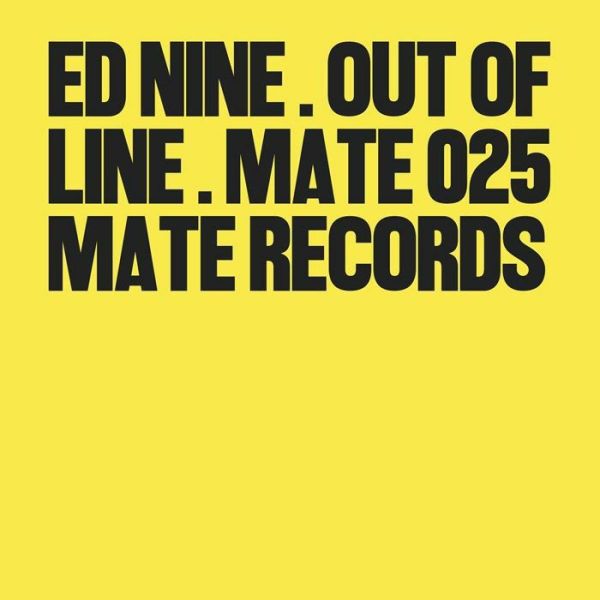 Ed Nine — Out Of Line vinyl cover