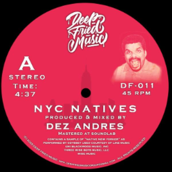 Dez Andres — NYC Natives / Sun Showers (7") vinyl cover